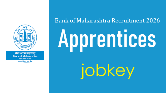 Bank of Maharashtra Apprentices Online Form 2026-jobkey